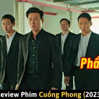 [Review Phim] Cuồng Phong (Phần 2) - Từ Tên Bán Cá Trở Thành Ông Trùm Xã Hội Đen